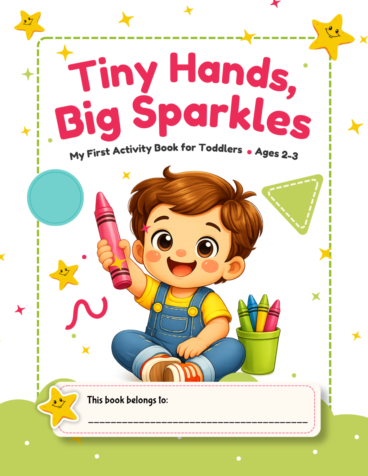 Tiny Hands, Big Sparkles